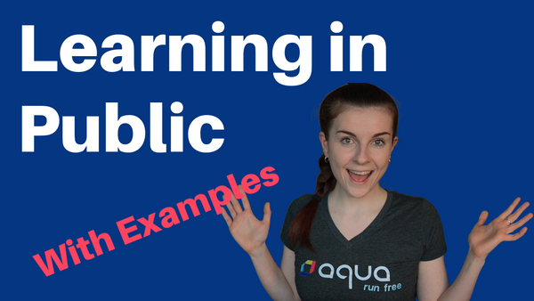 Learning in Public — How to get started